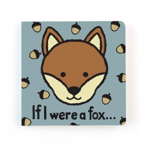 Baby & Books Jellycat If I Were A Fox Board Book 15cm x 15cm x 2cm Naranjas | México 2975VNGED